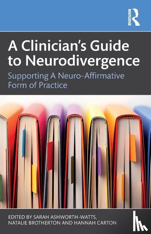  - A Clinician’s Guide to Neurodivergence