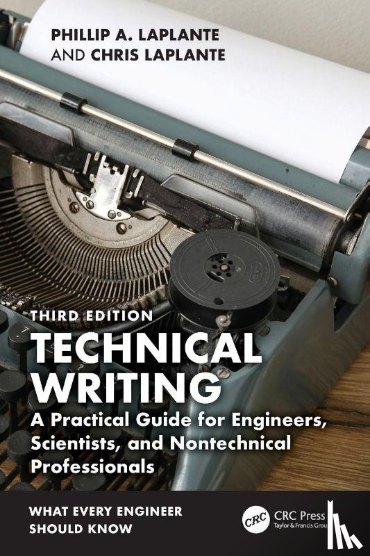 Laplante, Phillip A. (The Pennsylvania State University, Laplante, Chris - Technical Writing