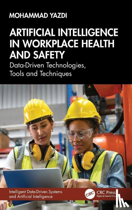 Yazdi, Mohammad - Artificial Intelligence in Workplace Health and Safety