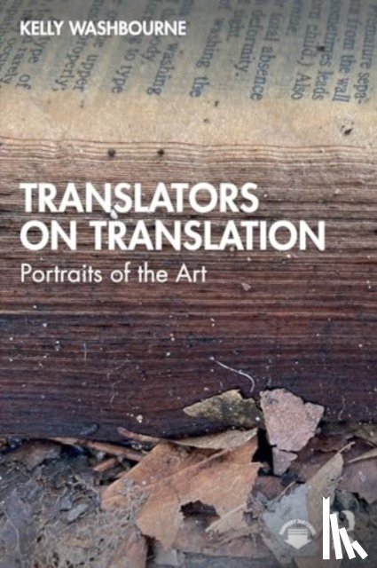 Washbourne, Kelly - Translators on Translation