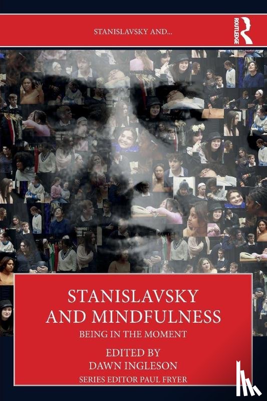  - Stanislavsky and Mindfulness
