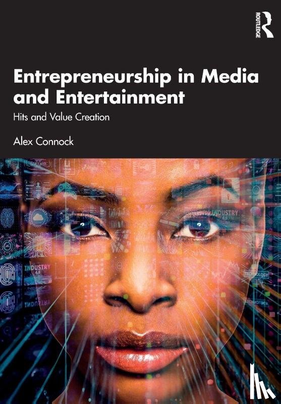 Connock, Alex - Entrepreneurship in Media and Entertainment