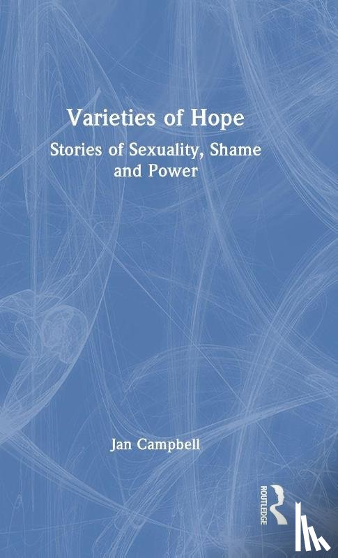 Campbell, Jan - Varieties of Hope