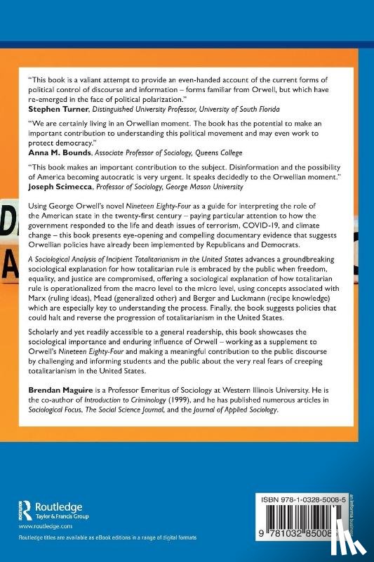 Maguire, Brendan - A Sociological Analysis of Incipient Totalitarianism in the United States