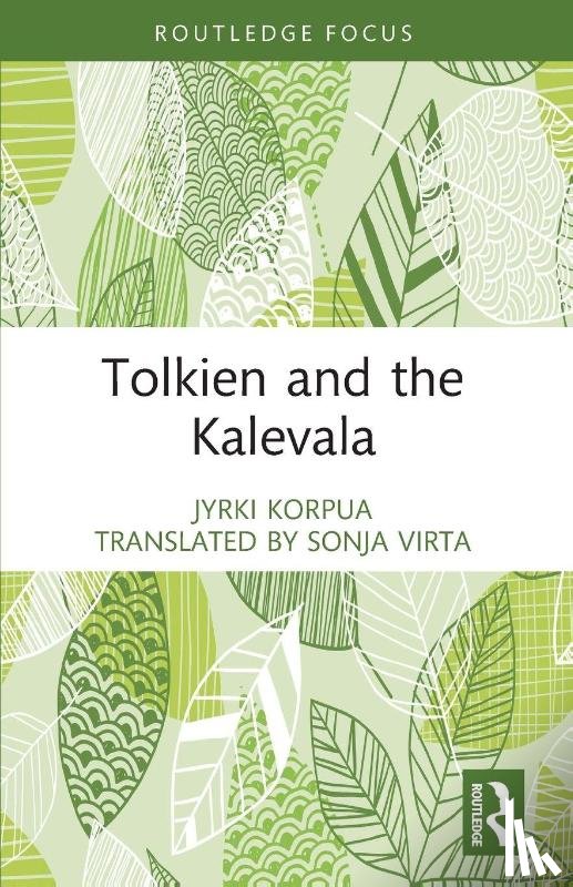 Korpua, Jyrki - Tolkien and the Kalevala