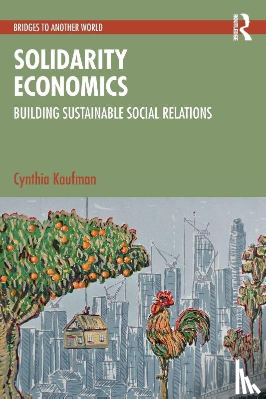 Kaufman, Cynthia - Solidarity Economics