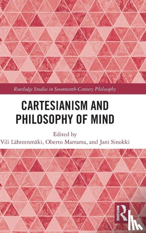  - Cartesianism and Philosophy of Mind