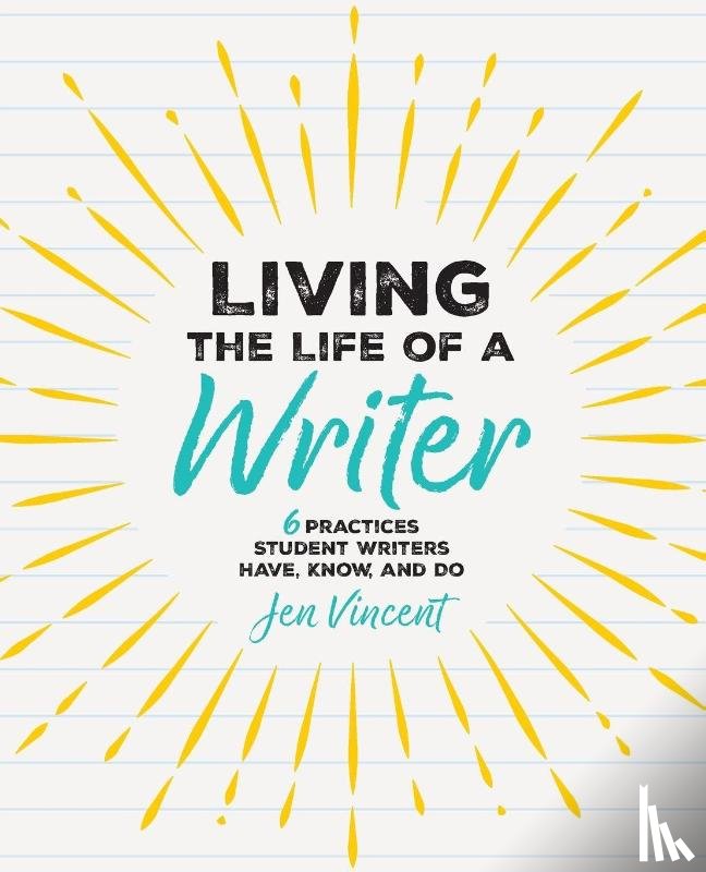 Vincent, Jen - Living the Life of a Writer