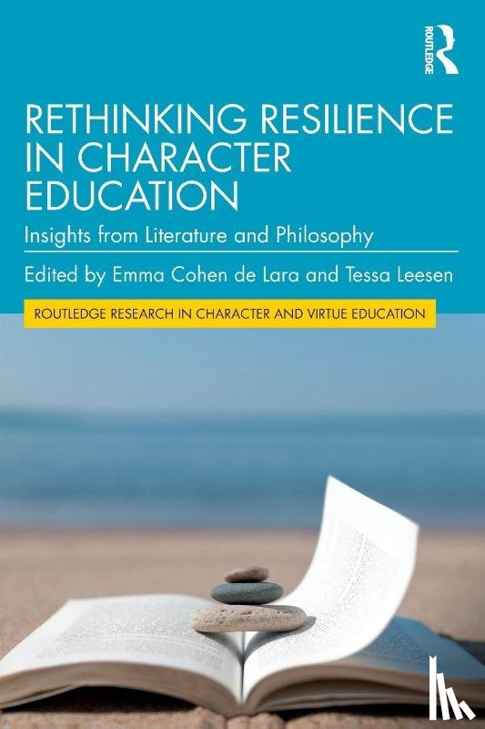  - Rethinking Resilience in Character Education
