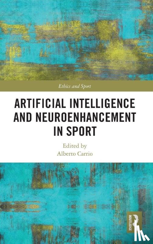  - Artificial Intelligence and Neuroenhancement in Sport