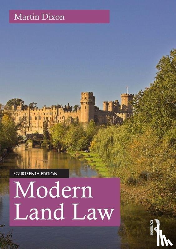Dixon, Martin (University of Cambridge.) - Modern Land Law