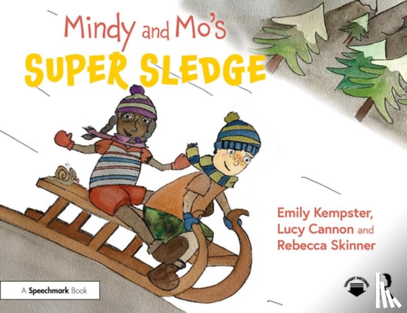 Kempster, Emily, Cannon, Lucy, Skinner, Rebecca - Mindy and Mo’s Super Sledge