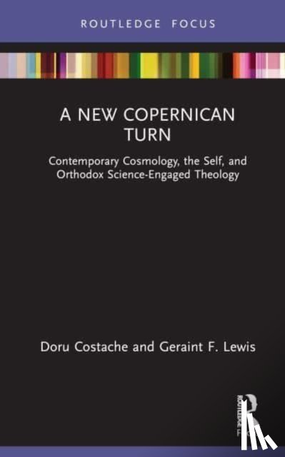Costache, Doru, Lewis, Geraint F. - A New Copernican Turn