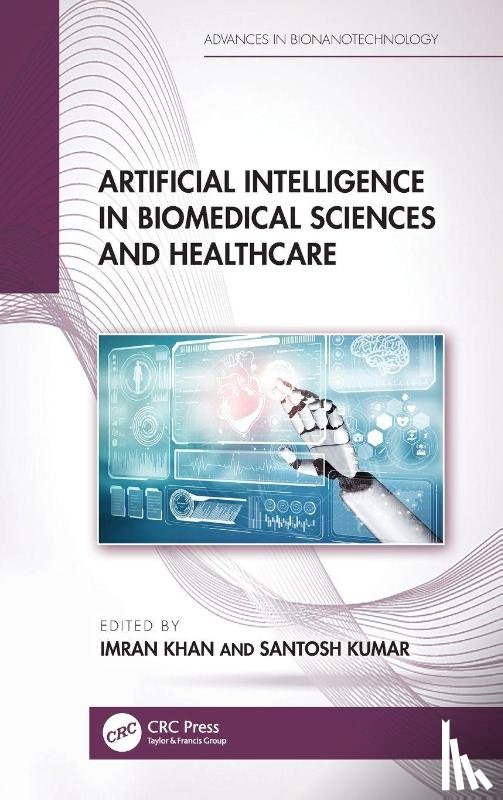  - Artificial Intelligence in Biomedical Sciences and Healthcare