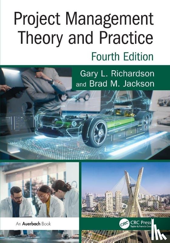Richardson, Gary L. (University of Houston, Jackson, Brad M. - Project Management Theory and Practice