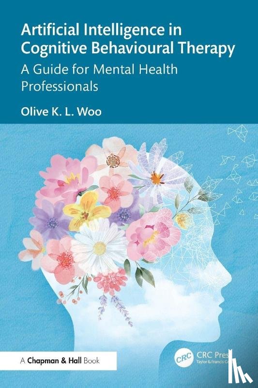 Woo, Olive K. L. (Private practice - Artificial Intelligence in Cognitive Behavioural Therapy