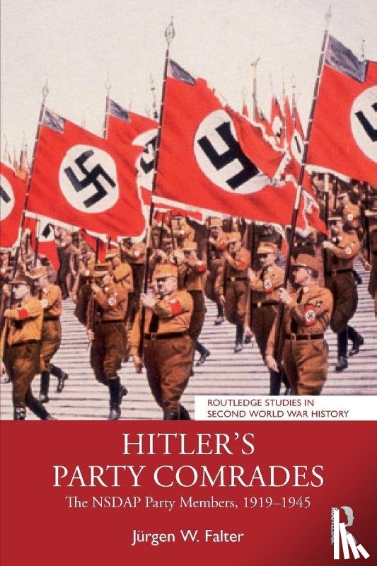 Falter, Jurgen W. - Hitler's Party Comrades