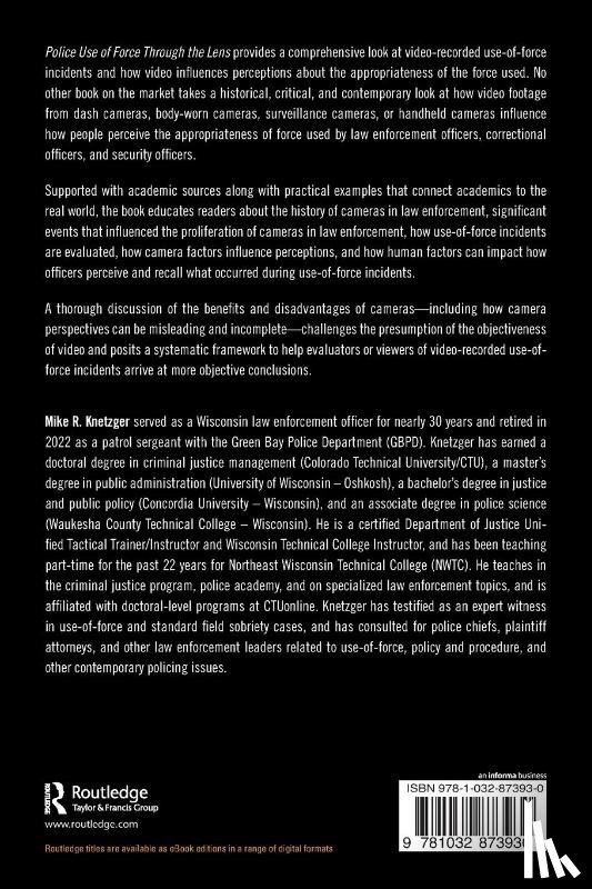 Knetzger, Mike R. - Police Use of Force Through the Lens