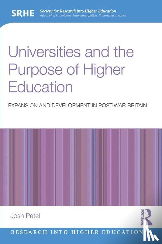 Patel, Josh - Universities and the Purpose of Higher Education