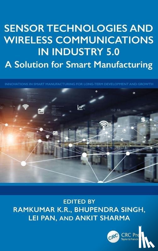  - Sensor Technologies and Wireless Communications in Industry 5.0
