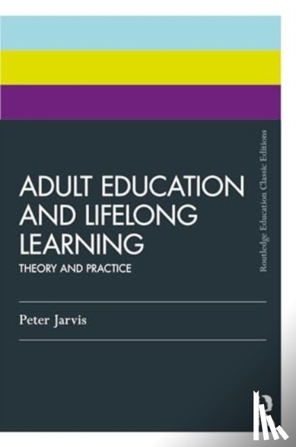 Jarvis, Peter (University of Surrey - Adult Education and Lifelong Learning