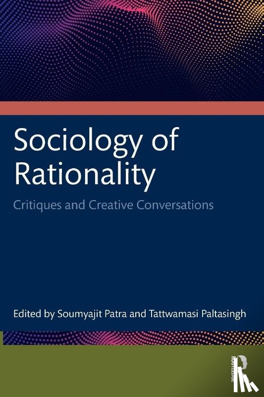  - Sociology of Rationality