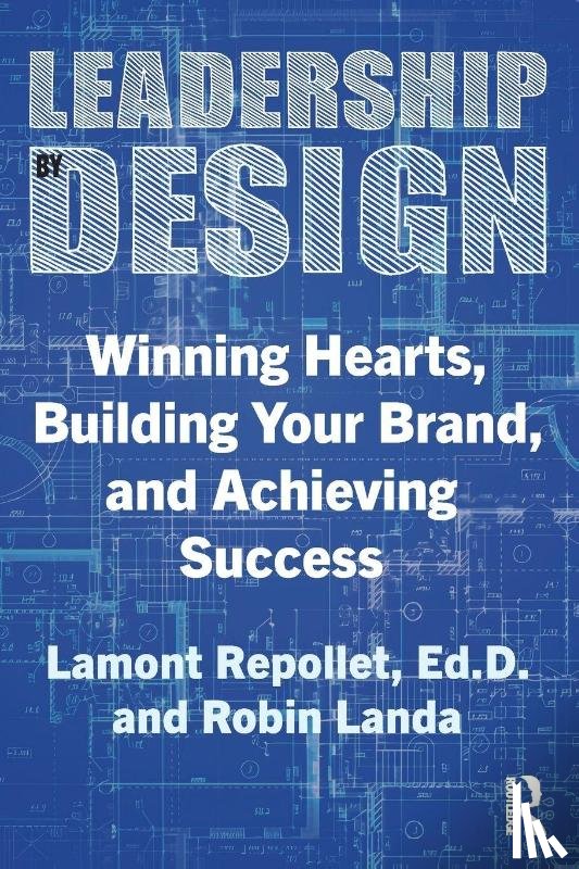 Repollet, Lamont, Landa, Robin - Leadership by Design