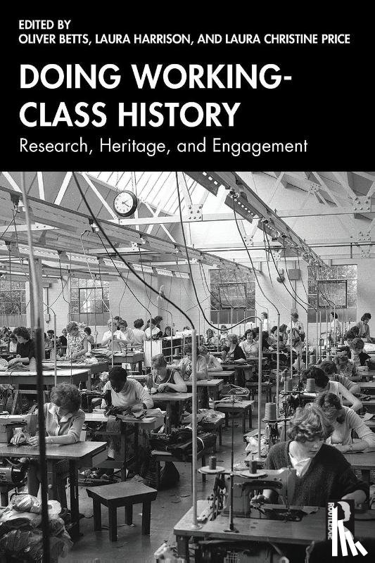  - Doing Working-Class History