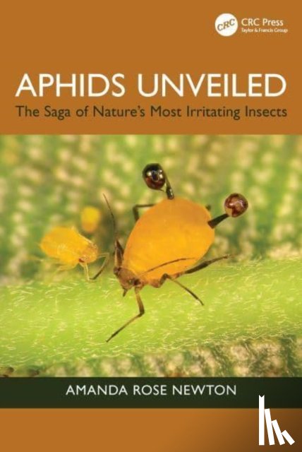 Newton, Amanda Rose - Aphids Unveiled