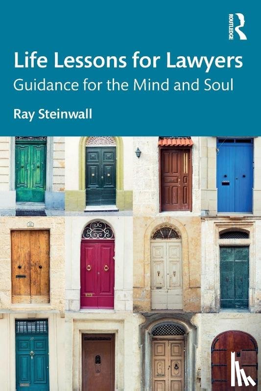 Steinwall, Ray (University of NSW - Life Lessons for Lawyers