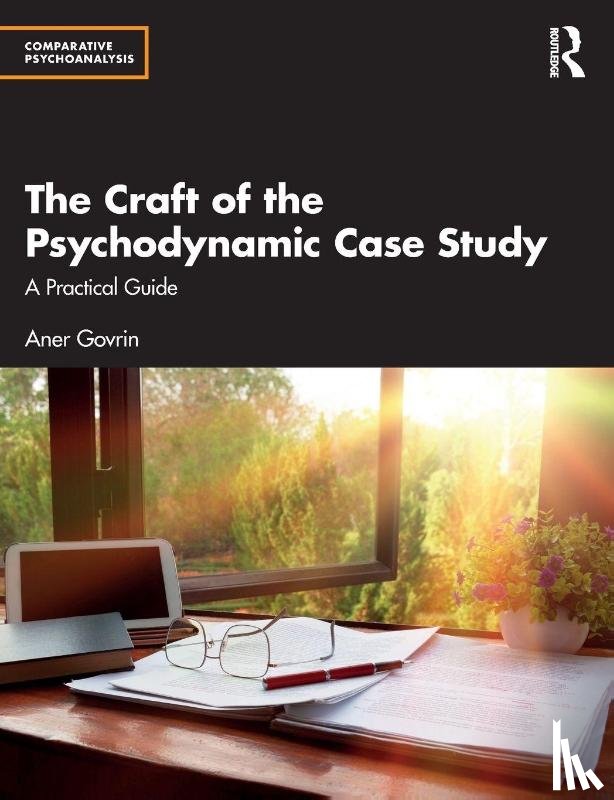 Govrin, Aner (Bar-Ilan University - The Craft of the Psychodynamic Case Study