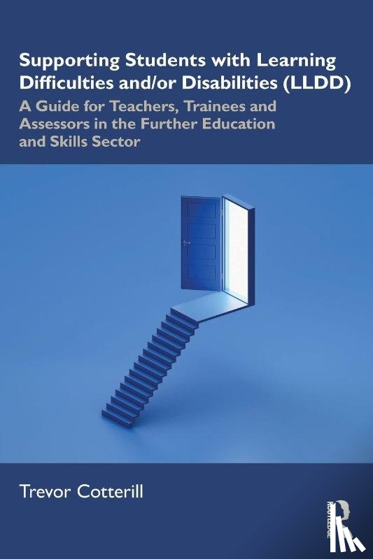 Cotterill, Trevor (University of Derby - Supporting Students with Learning Difficulties and/or Disabilities (LLDD)