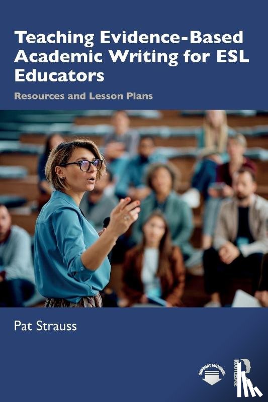Strauss, Pat (Senior Research Associate at the University of Johannesburg.) - Teaching Evidence-Based Academic Writing