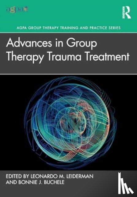  - Advances in Group Therapy Trauma Treatment