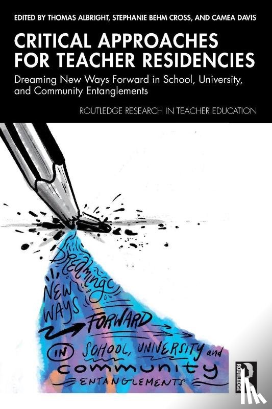  - Critical Approaches for Teacher Residencies