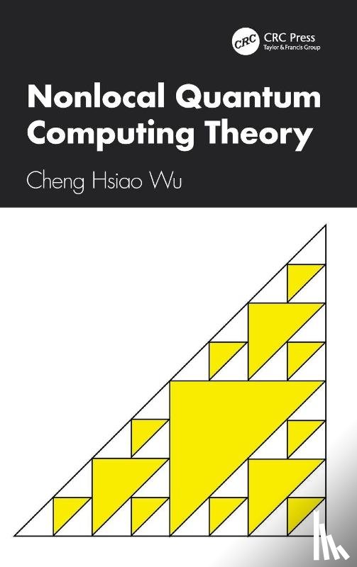 Wu, Cheng Hsiao - Nonlocal Quantum Computing Theory