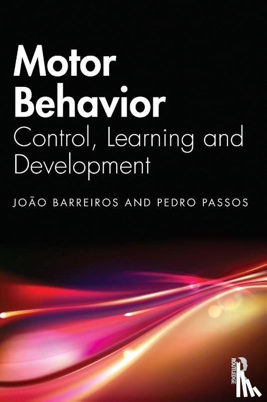 Barreiros, Joao, Passos, Pedro - Motor Behavior