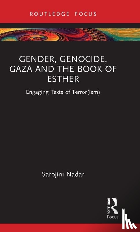 Nadar, Sarojini - Gender, Genocide, Gaza and the Book of Esther