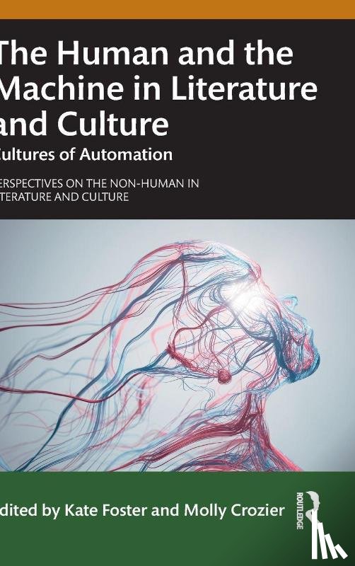  - The Human and the Machine in Literature and Culture
