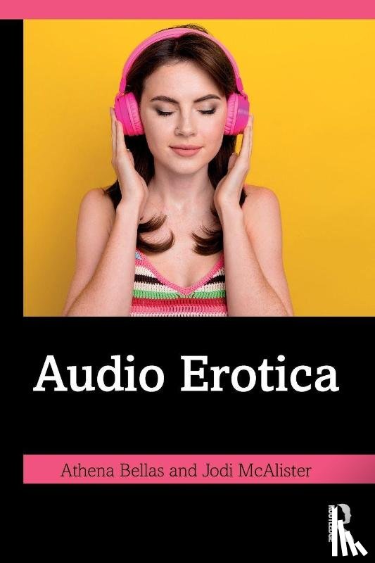 Bellas, Athena, McAlister, Jodi - Audio Erotica