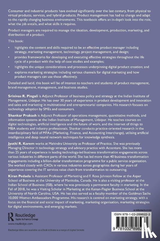 Pingali, Srinivas (Indian Institute of Management, Prakash, Shankar (Indian Institute of Management Udaipur, Pedada, Kiran (University of Manitoba, Korem, Jyothi R (Buy Properly Ltd. - Product Management in the Digital Era