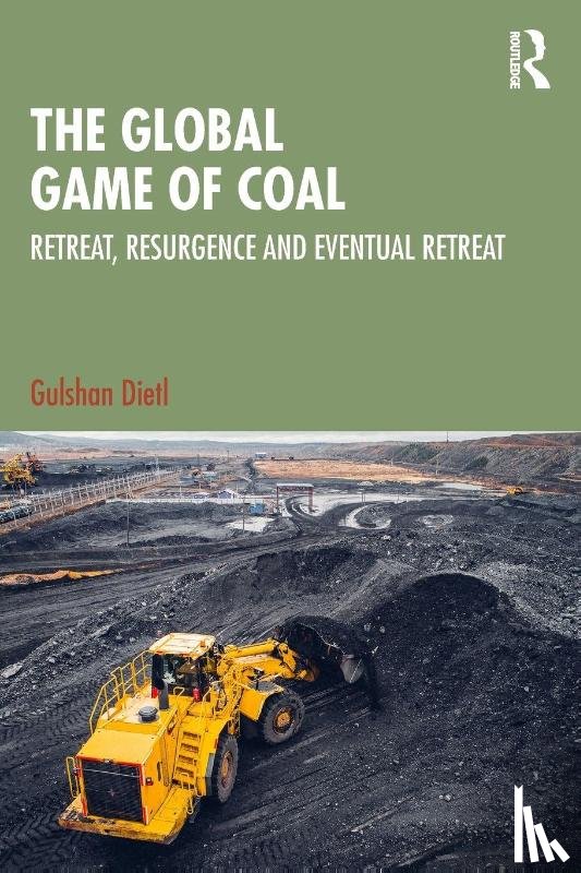 Dietl, Gulshan (Jawaharlal Nehru University - The Global Game of Coal