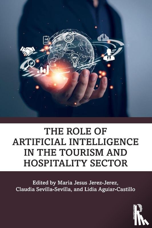  - The Role of Artificial Intelligence in the Tourism and Hospitality Sector