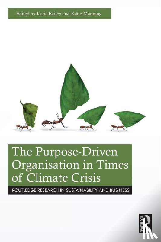  - The Purpose-Driven Organisation in Times of Climate Crisis