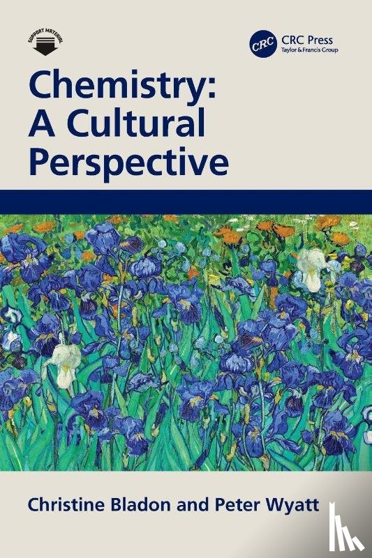 Bladon, Christine, Wyatt, Peter - Chemistry: A Cultural Perspective