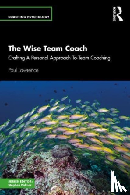 Lawrence, Paul - The Wise Team Coach
