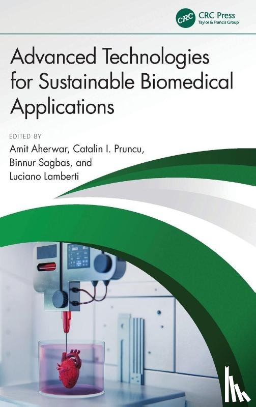  - Advanced Technologies for Sustainable Biomedical Applications