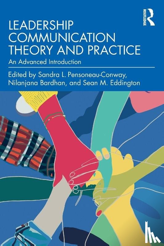  - Leadership Communication Theory and Practice