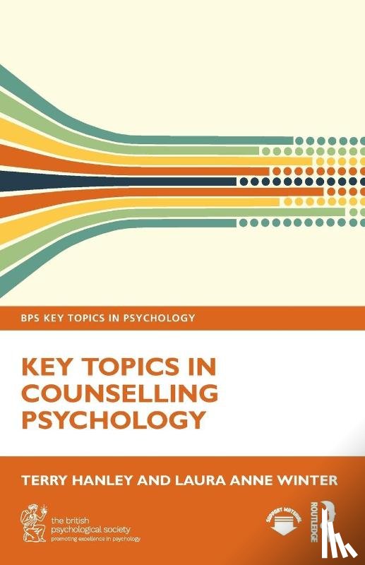 Hanley, Terry (University of Manchester, Winter, Laura Anne - Key Topics in Counselling Psychology