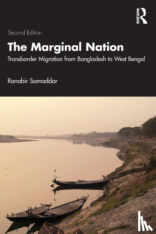 Samaddar, Ranabir - The Marginal Nation